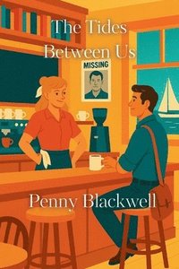 bokomslag The Tides Between Us