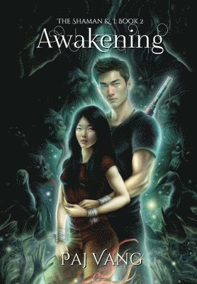 Paj Vang - Awakening, Inbunden