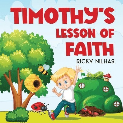 Timothy's Lesson of Faith 1