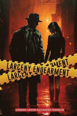 Larceny Endearment 1