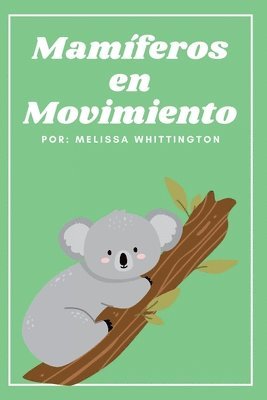 bokomslag Mamferos en Movimiento