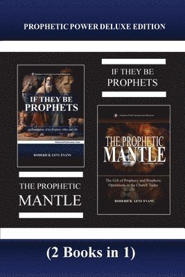 Roderick Levi Evans - Prophetic Power Deluxe Edition (2 Books in 1), Häftad