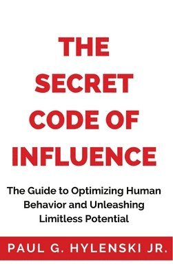 The Secret Code of Influence 1