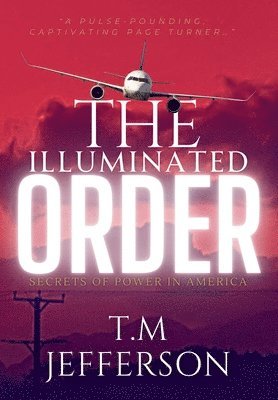 The Illuminated Order 1