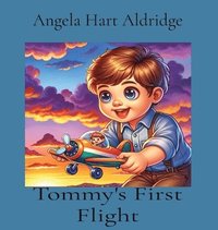 bokomslag Tommy's First Flight