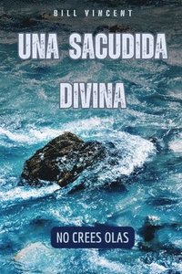 bokomslag Una sacudida divina