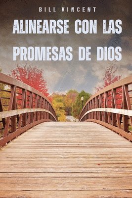 Alinearse con las promesas de Dios 1