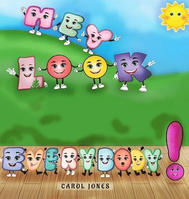 Carol Jones - Hey Look Everybody, Inbunden
