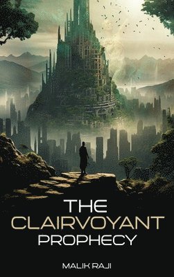 The Clairvoyant Prophecy 1