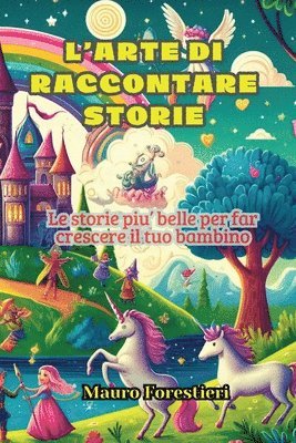 bokomslag L'arte di raccontare storie