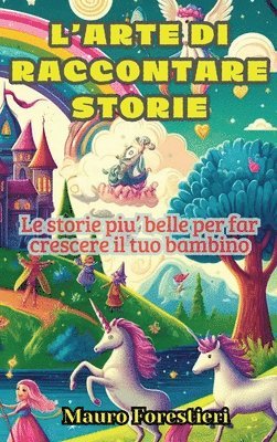 Mauro Forestieri - L'arte di raccontare storie, Inbunden
