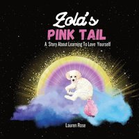 bokomslag Zola's Pink Tail