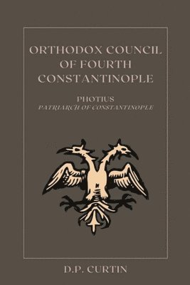 Orthodox Council of Fourth Constantinople 1