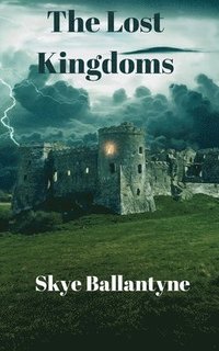 bokomslag The Lost Kingdoms