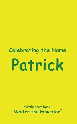 bokomslag Celebrating the Name Patrick