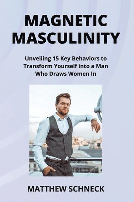 bokomslag Magnetic Masculinity