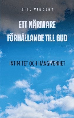 bokomslag Ett nrmare frhllande till Gud