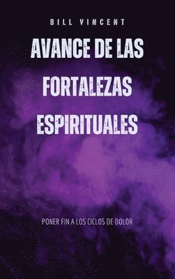 bokomslag Avance de las fortalezas espirituales