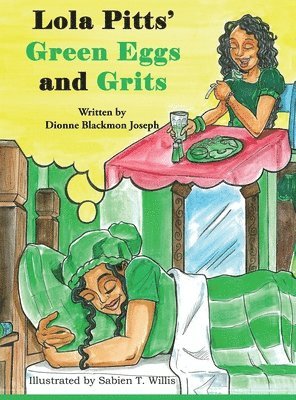 Lola Pitts' Green Eggs and Grits 1