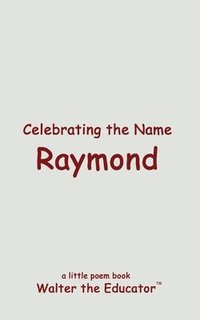 bokomslag Celebrating the Name Raymond