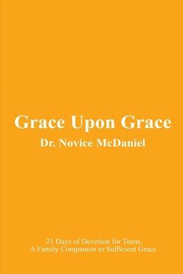 bokomslag Grace Upon Grace