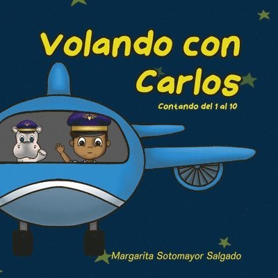 Volando con Carlos 1