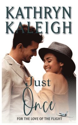 Kathryn Kaleigh, Kathryn Kaleigh - Just Once, Häftad