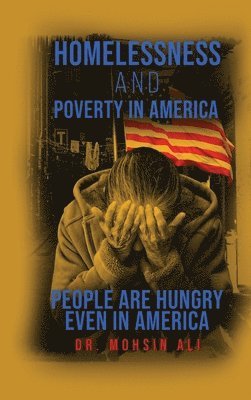 Homelessness and Poverty in America 1