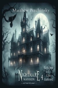 bokomslag Nightmare Mansion 4