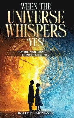 When the Universe Whispers 'Yes'