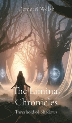 Liminal Chronicles