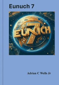 bokomslag Eunuch 7