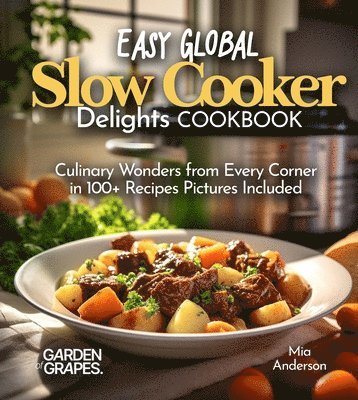 bokomslag Easy Global Slow Cooker Delights