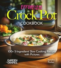 bokomslag Effortless Crock Pot Cookbook