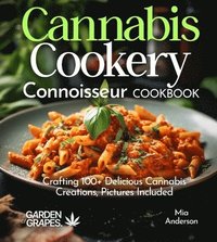 bokomslag Cannabis Cookery Connoisseur Cookbook