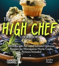 bokomslag High Chef Cookbook