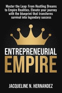 bokomslag Entrepreneurial Empire