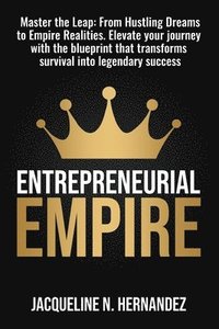 bokomslag Entrepreneurial Empire