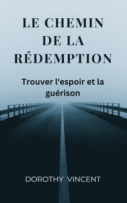 chemin de la redemption