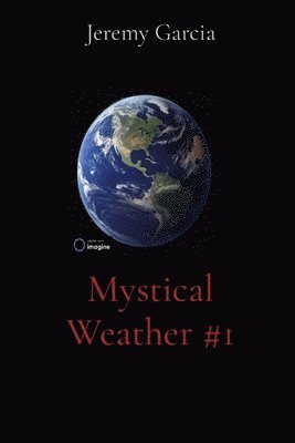 Mystical Weather #1 1