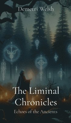Liminal Chronicles