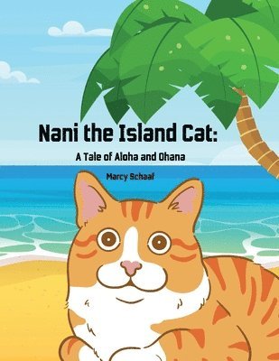 bokomslag Nani The Island Cat