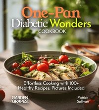 bokomslag One-Pan Diabetic Wonders Cookbook
