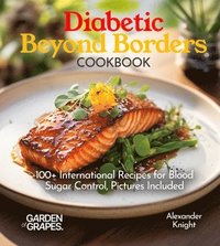 bokomslag Diabetic Beyond Borders Cooking