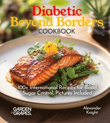 bokomslag Diabetic Beyond Borders Cooking