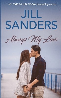 Jill Sanders - Always My Love, Häftad