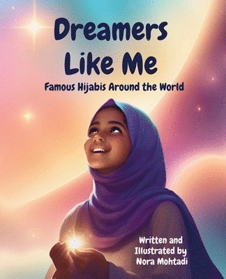 bokomslag Dreamers Like Me-Famous Hijabis Around the World