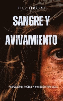 bokomslag Sangre y avivamiento