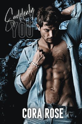 Suddenly You