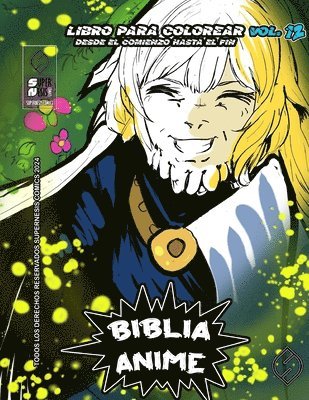 Biblia Anime Desde El Inicio Hasta El Final Vol 12